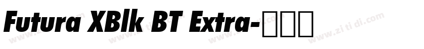 Futura XBlk BT Extra字体转换